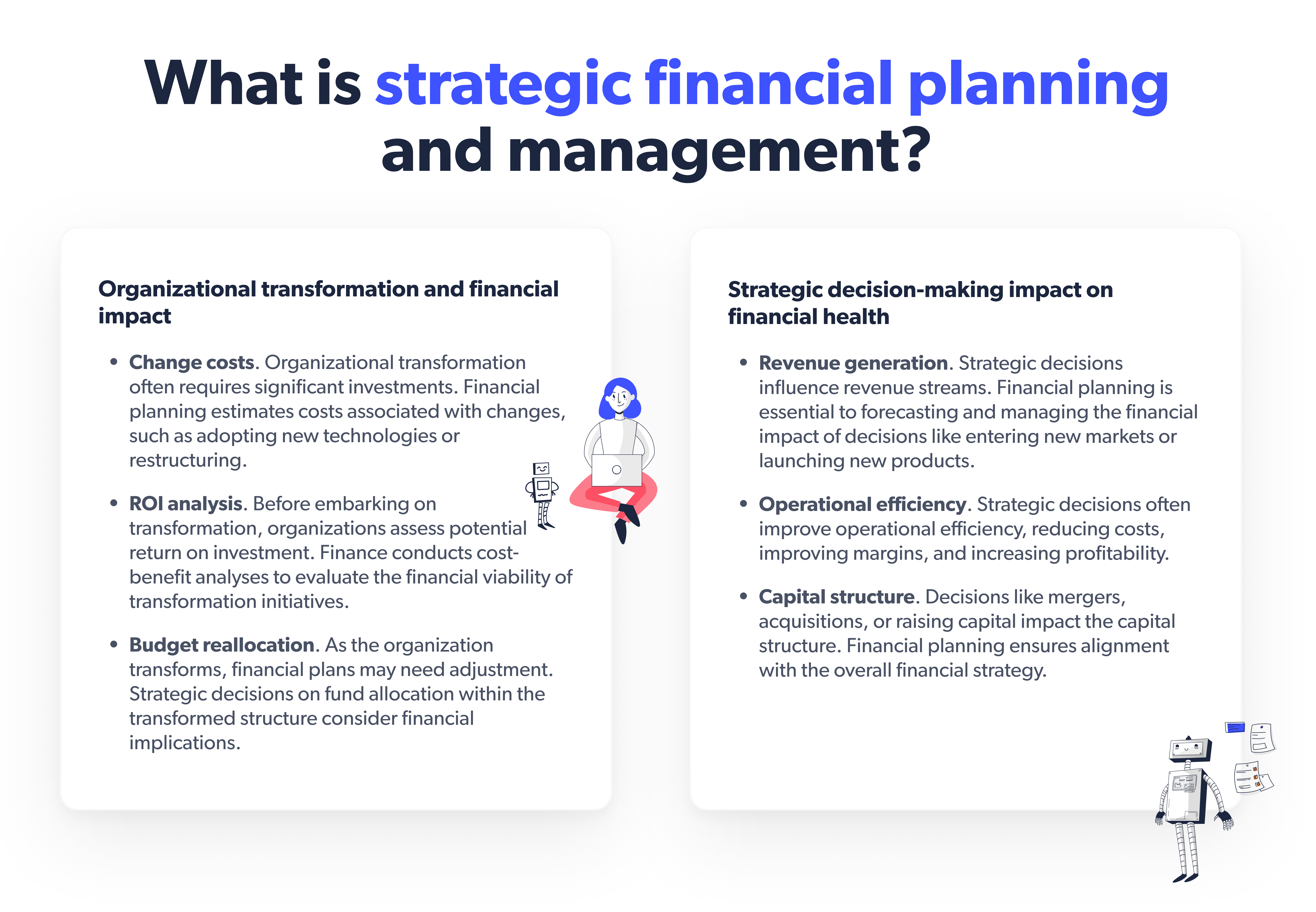 What is strategic financial planning and management
