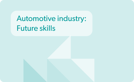 Automotive industry. Future skills