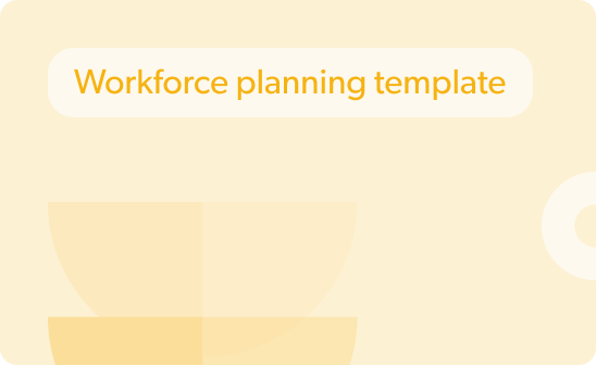 Workforce planning template